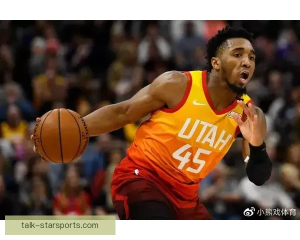 爵士队最新动态：年轻核心崛起 球队重建步伐加速 未来可期